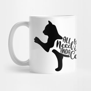 All You Need Is Love And A Cat Tshirt Mug
